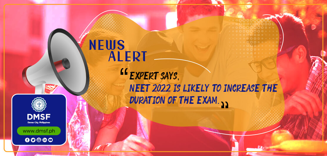 Expert says, NEET 2022 is likely to increase the duration of the exam