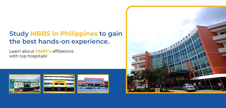 Study MBBS in Philippines to gain the best hands-on experience, Learn about DMSF's affiliations with top hospitals!