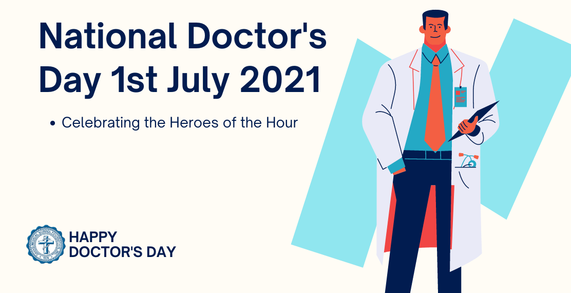 Doctor's Day 1st July 2021: Celebrating the Heroes of the Hour