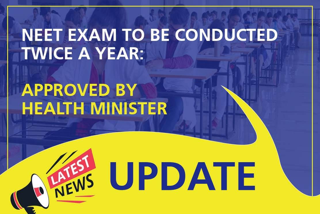 NEET exam to be conducted twice a year