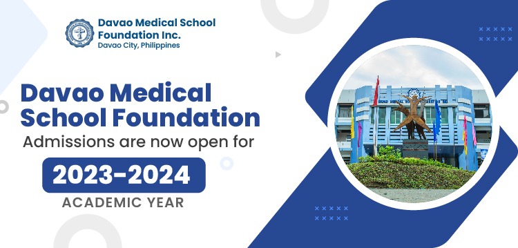 Davao Medical School Foundation: Admissions are now open for the 2023-2024 academic year