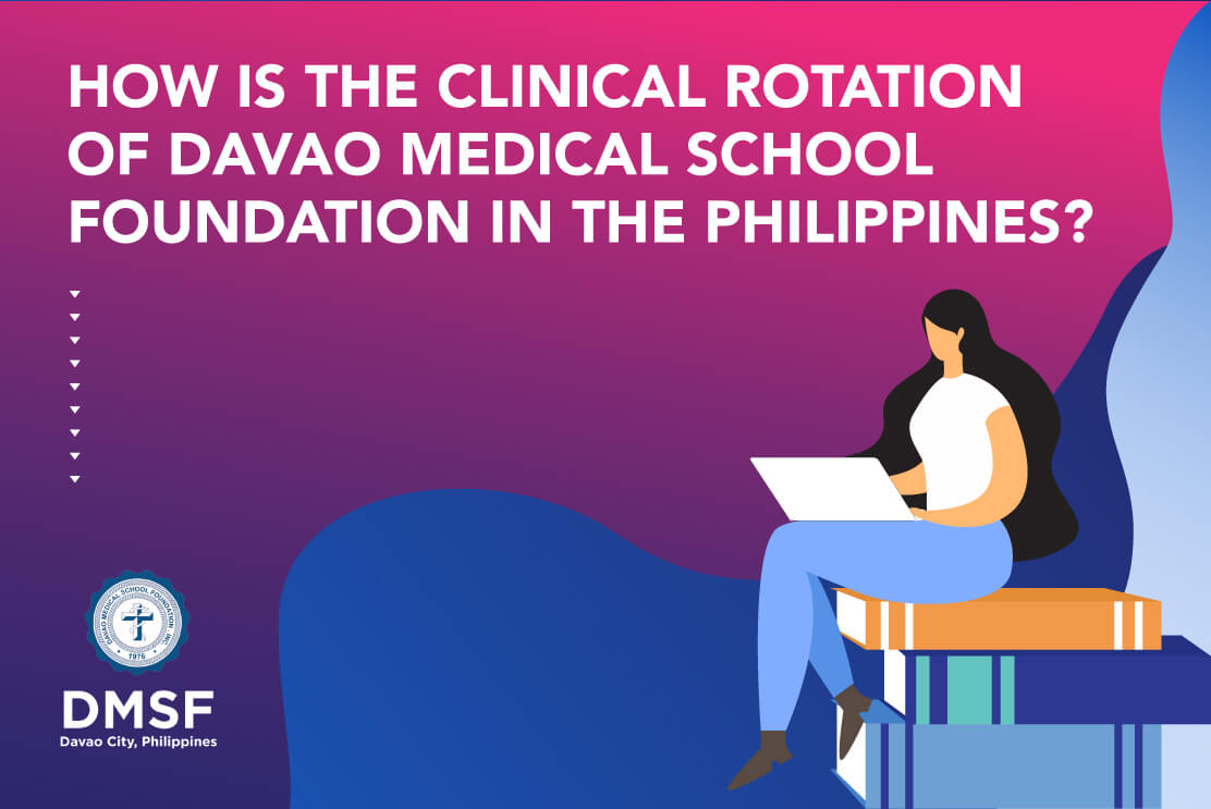 How is the clinical rotation of Davao Medical School Foundation in the Philippines