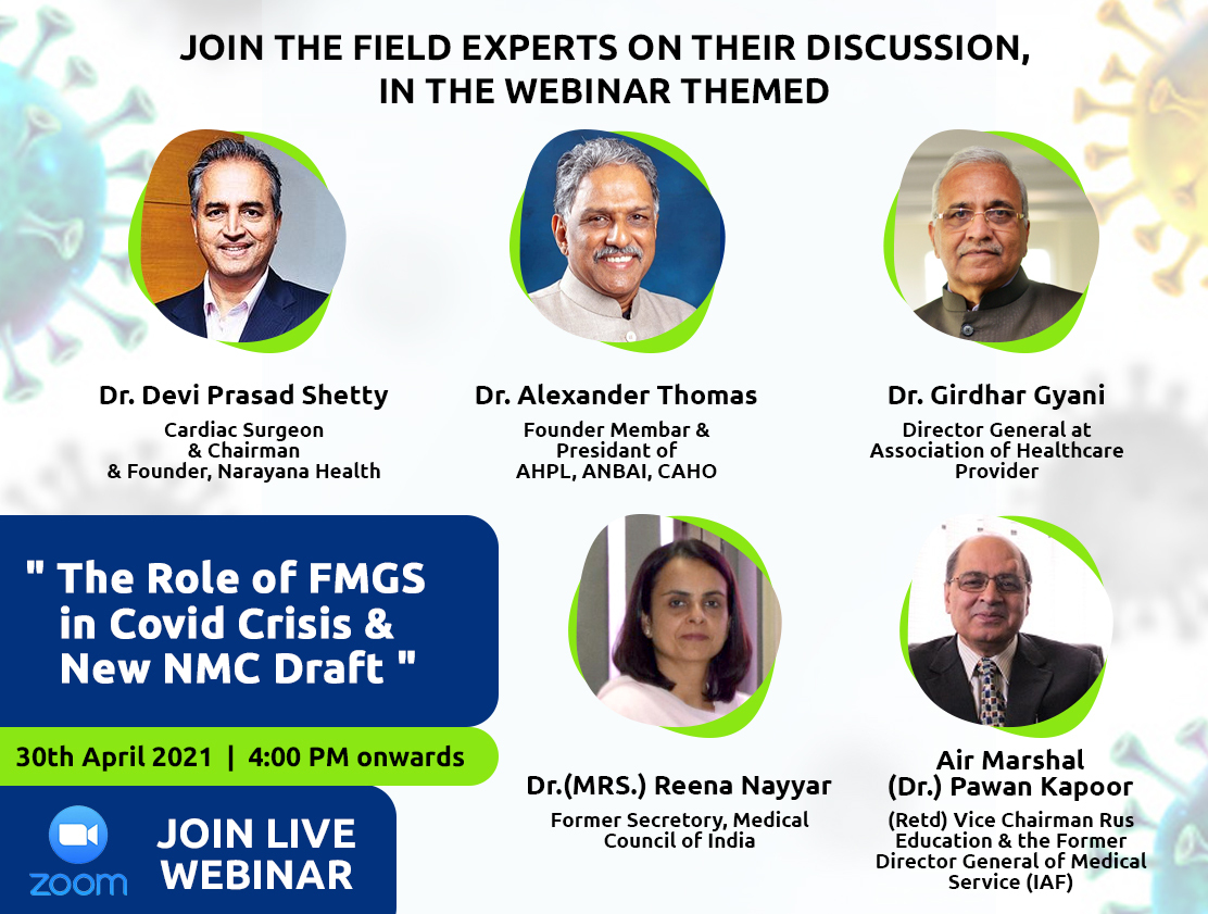 Webinar on “The Role of FMGs in Covid Crisis and the new NMC draft”